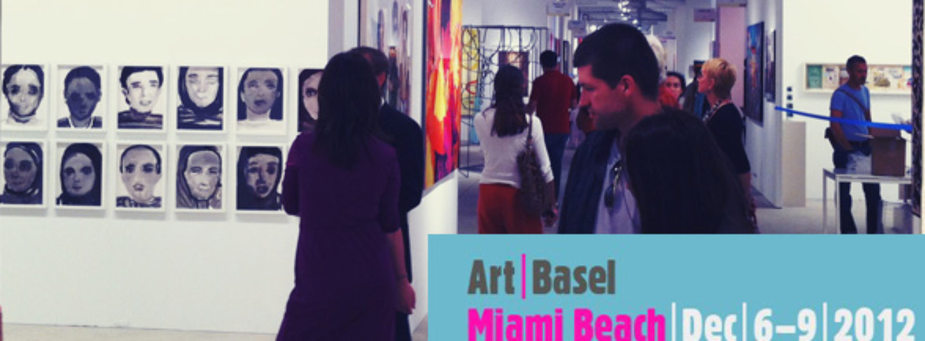 ART BASEL 2013 – MIAMI BEACH